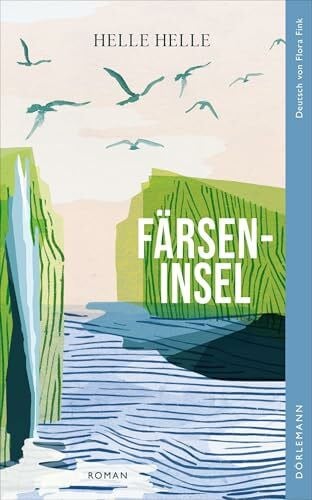 Fink, Flora Färseninsel: Roman
