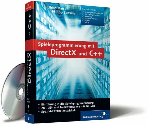 Kaiser, Ulrich Spieleprogrammierung mit DirectX und C++: 2D-, 3D- und Netzwerkspiele, viele Spezialeffekte (Galileo Computing)