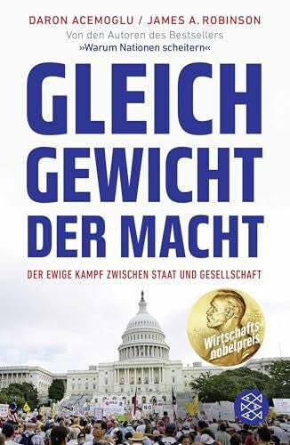 Wollermann, Thomas Gleichgewicht der Macht: Der ewige Kampf zwischen Staat und Gesellschaft | Ausgezeichnet mit dem Wirtschaftsnobelpreis 2024