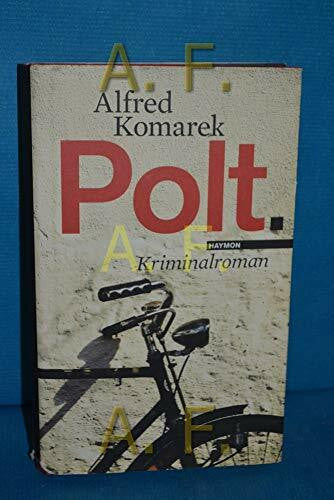 Alfred Komarek Polt. Kriminalroman