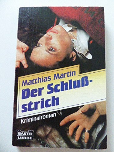 Martin, Matthias Der Schlussstrich