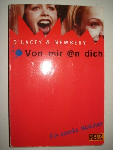 Hansen-Schmidt, Anja Von mir @n dich: Eine Liebesgeschichte (Gulliver)