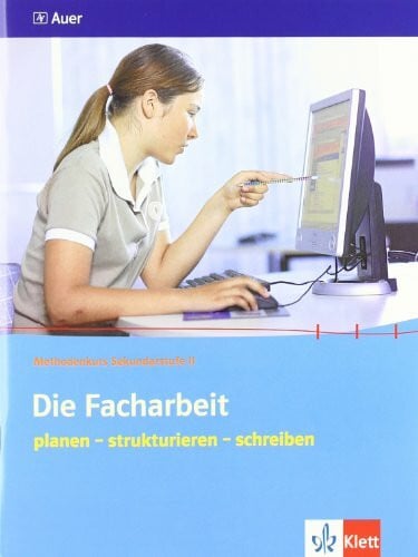 Riedner, Peter Die Facharbeit. planen - strukturieren - schreiben: ab Klasse 10 (Methodenkurs Sekundarstufe II)