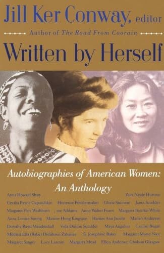 Conway, Jill Ker Written by Herself: Volume I: Autobiographies of American Women: An Anthology