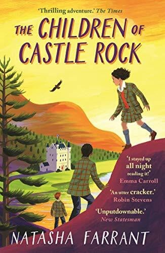Farrant, Natasha The Children of Castle Rock: Costa Award-Winning Author: 1