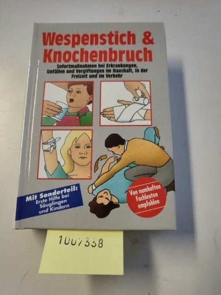 Konrad M?ller-Christiansen Wespenstich und Knochenbruch