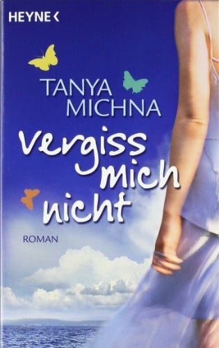 Carola Kasparek Vergiss mich nicht: Roman