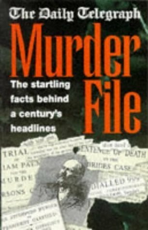Darbyshire, Neil 'Daily Telegraph' Murder File