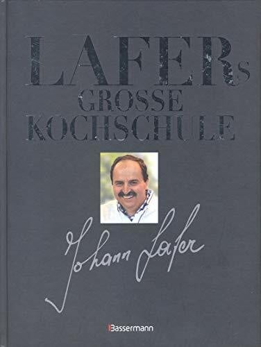 Lafer, Johann Lafers große Kochschule
