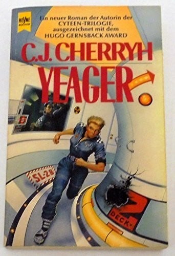 C.J. Cherryth Yeager. Ein Roman aus dem Pell-Zyklus