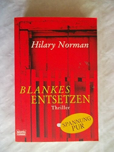 Güth, Bianca Blankes Entsetzen: Thriller (Allgemeine Reihe. Bastei Lübbe Taschenbücher)