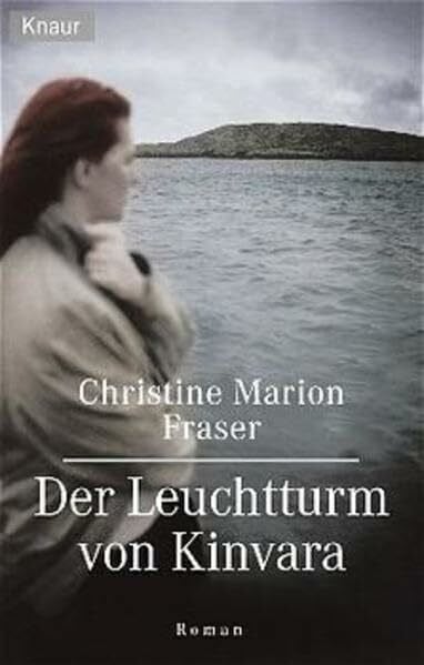 Fraser, Christine M Der Leuchtturm von Kinvara: Roman