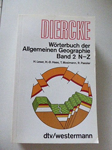 Leser, Hartmut Diercke Wörterbuch der Allgemeinen Geographie, Bd. 2: N-Z: Band 2: N-Z (dtv Nachschlagewerke)