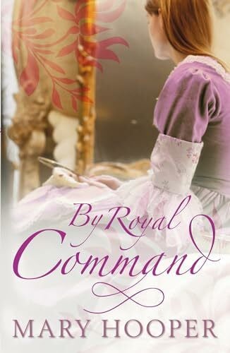 Hooper, Mary By Royal Command (At the House of the Magician)