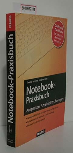 Thomas Schirmer Notebook-Praxisbuch: Auspacken, Anschließen, Loslegen (Action)