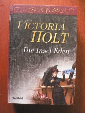 Längsfeld, Margarete Die Insel Eden: Roman