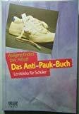 Olivieri, Markus Das Anti-Pauk-Buch: Lerntricks für Schüler (Beltz Info)