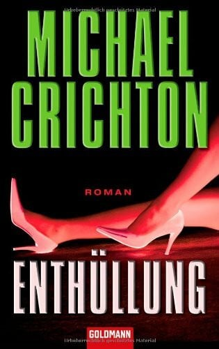 Crichton, Michael Enthüllung: Roman