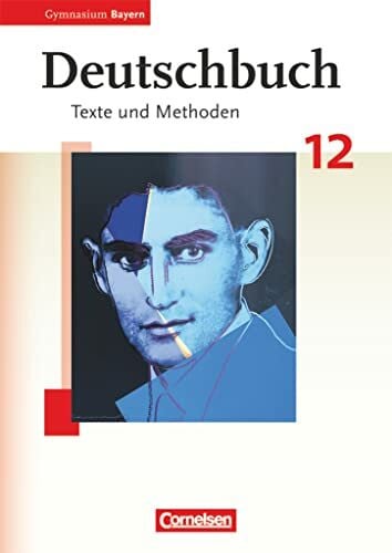 Schramm, Raimund Deutschbuch - Oberstufe - Gymnasium Bayern - 12. Jahrgangsstufe: Schulbuch