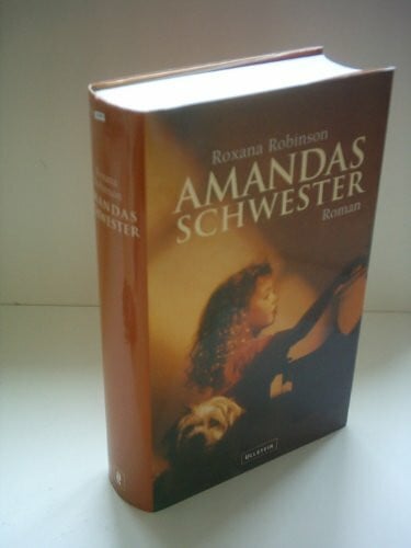 Robinson, Roxana Amandas Schwester
