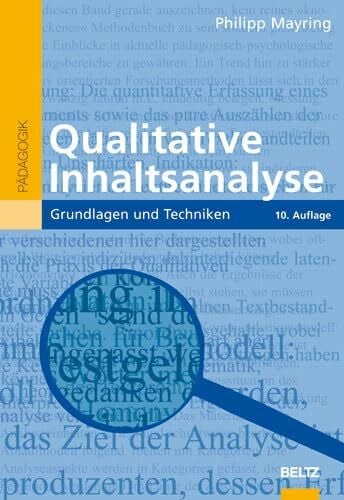 Mayring, Philipp Qualitative Inhaltsanalyse: Grundlagen und Techniken (Beltz Pädagogik)