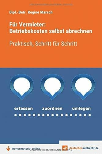 Henrichs, Claudia Für Vermieter: Betriebskosten selbst abrechnen: Praktisch, Schritt für Schritt