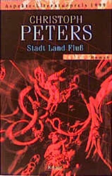 Peters, Christoph Stadt. Land. Fluss