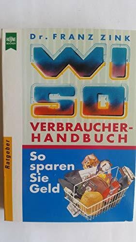 Zink, Franz Dr. WISO Verbraucherhandbuch