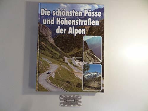 Maier, Dieter Pässe und Höhenstrassen der Alpen