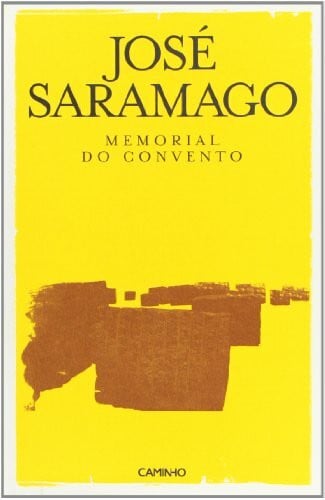 Saramago, José Memorial do Convento.Das Memorial, portugies. Ausgabe: Romance.