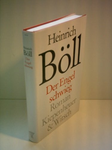 Böll, Heinrich Der Engel schwieg