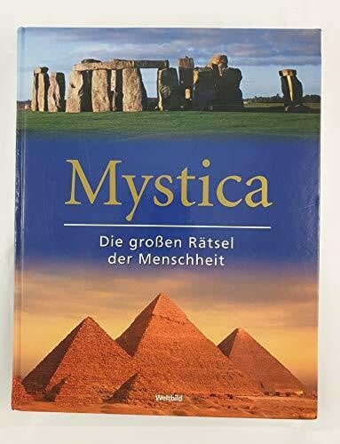 Rainer Holbe Mystica : Die großen Rätsel der Menschheit