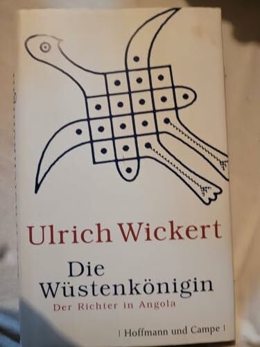 Wickert, Ulrich Die Wüstenkönigin