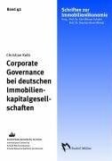 Bone-Winkel, Stephan Corporate Governance bei deutschen Immobilienkapitalgesellschaften