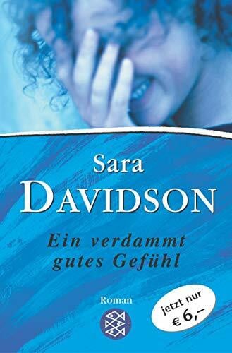 Gent, Sigrid Ein verdammt gutes Gefühl: Roman