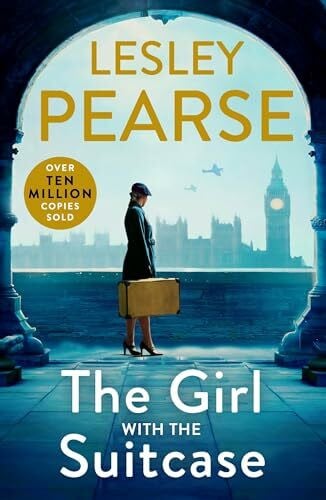 Pearse, Lesley The Girl with the Suitcase: A captivating historical novel from the Sunday Times bestselling author
