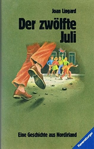Krutz-Arnold, Cornelia Der zwölfte Juli: Eine Geschichte aus Nordirland (HC - Jugendliteratur ab 12 Jahre)