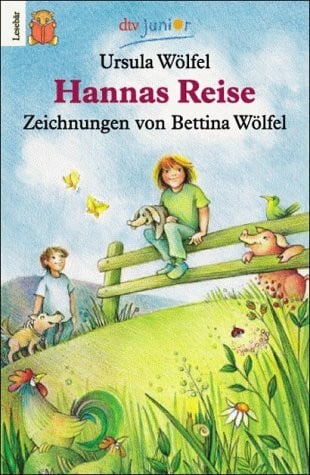 Wölfel, Ursula HANNAS REISE (DTV junior)