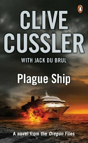 du Brul, Jack Plague Ship: Oregon Files #5 (The Oregon Files)