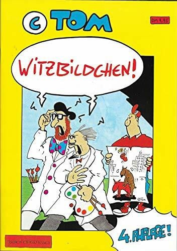 © TOM / Thomas Körner Witzbildchen!