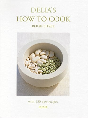 Smith, Delia Delia's How To Cook: Book Three: Book 3