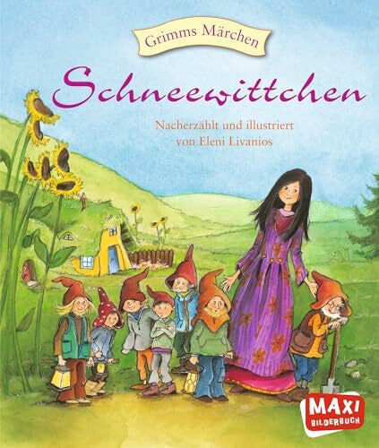 Livanios, Eleni Schneewittchen: Grimms Märchen (MAXI Bilderbuch)