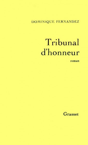 Fernandez, Dominique Tribunal d'honneur