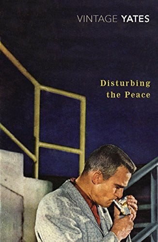 Yates, Richard Disturbing the Peace