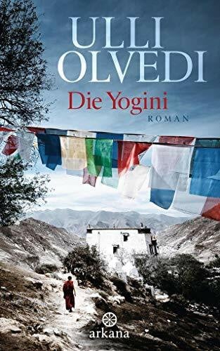 Olvedi, Ulli Die Yogini: Roman
