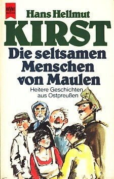 Kirst, Hans H Die seltsamen Menschen von Maulen (Heyne Allgemeine Reihe (01))