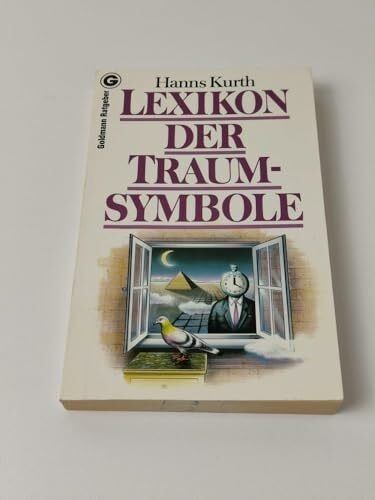 Kurth, Hanns Lexikon der Traumsymbole - 2300 Begriffe & 6250 Symboldeutungen
