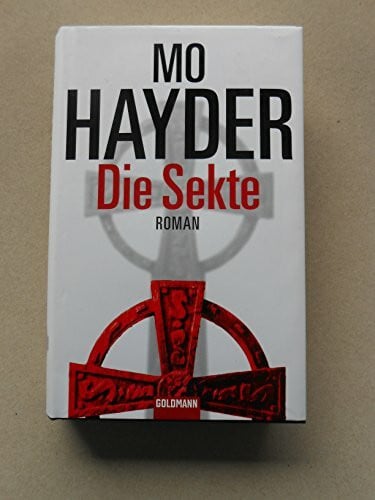 Schmidt, Rainer Die Sekte: Roman