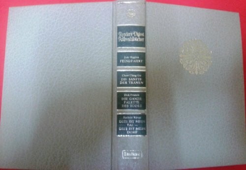 Higgins, Jack Feindfahrt. - Die Sänfte der Tränen. - Die ganze Palette des Todes. - Dies ist mein Tal, dies ist mein Dorf. (Reader's Digest Auswahlbücher)