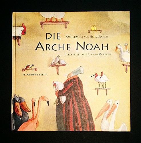 Heinz Janisch Die Arche Noah